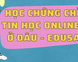 Hình ảnh về Lớp học online chứng chỉ tin học