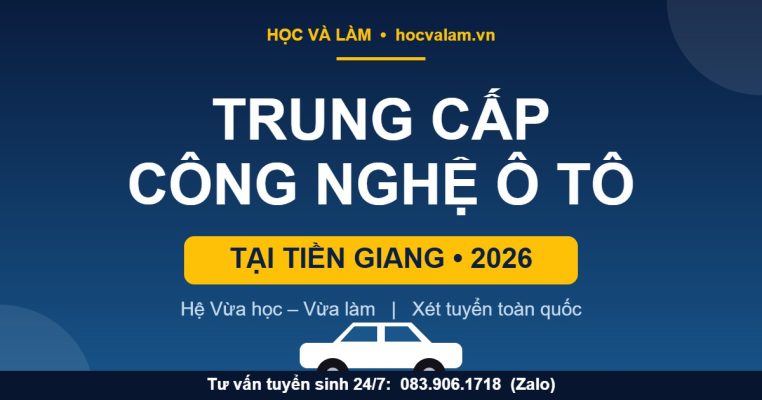 Trung cấp Công nghệ ô tô tại Tiền Giang 2026
