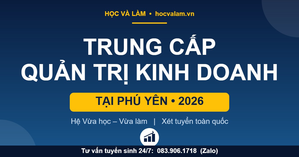 Trung cấp Quản trị kinh doanh tại Phú Yên 2026