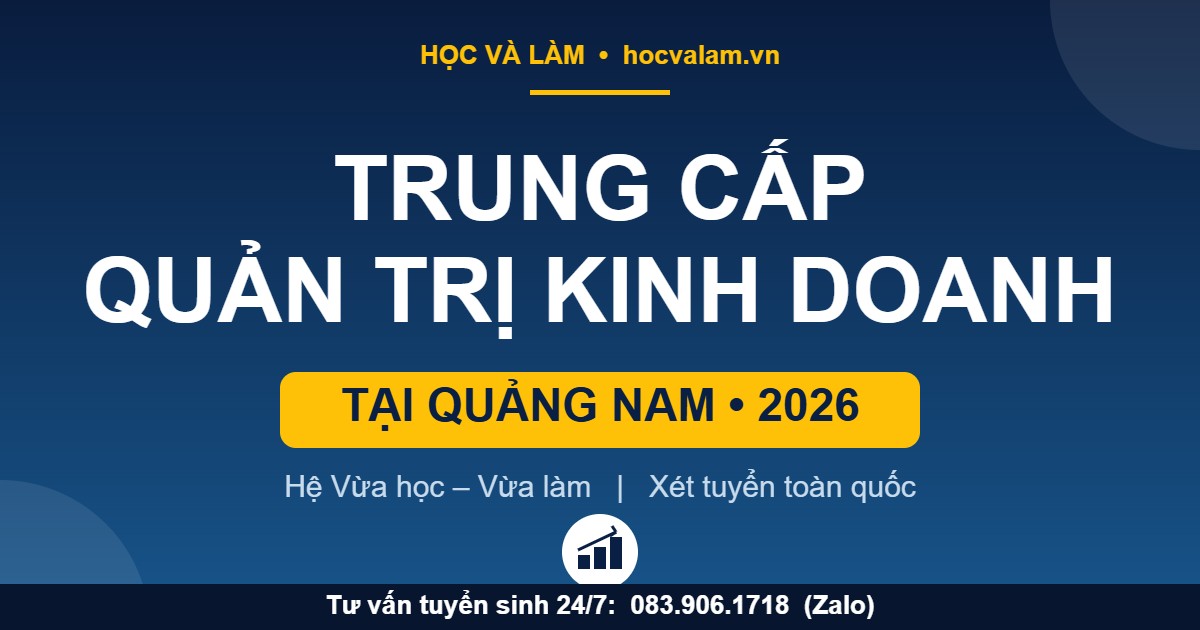 Trung cấp Quản trị kinh doanh tại Quảng Nam 2026