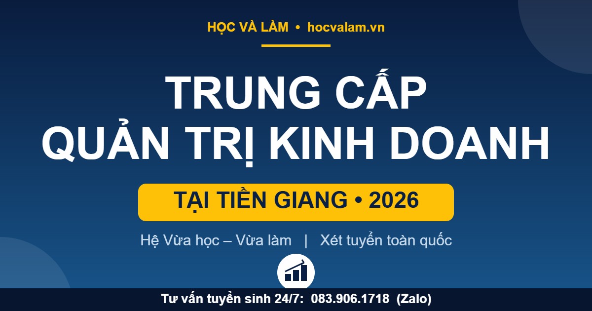 Trung cấp Quản trị kinh doanh tại Tiền Giang 2026
