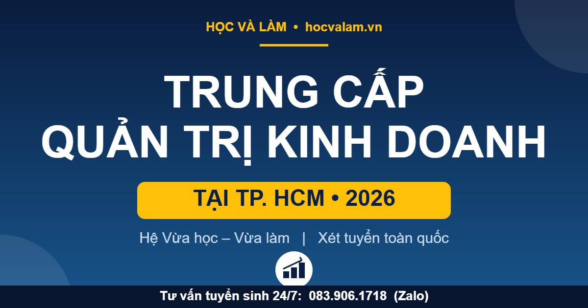 Trung cấp Quản trị kinh doanh tại TP.HCM 2026