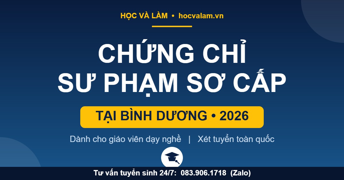 Chứng chỉ Nghiệp vụ Sư phạm Sơ cấp tại Bình Dương 2026