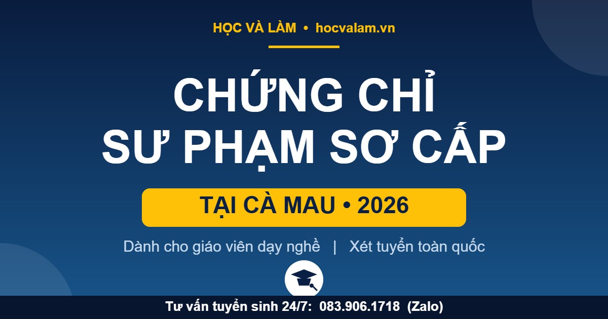 Chứng chỉ NVSP Sơ cấp tại Cà Mau 2026