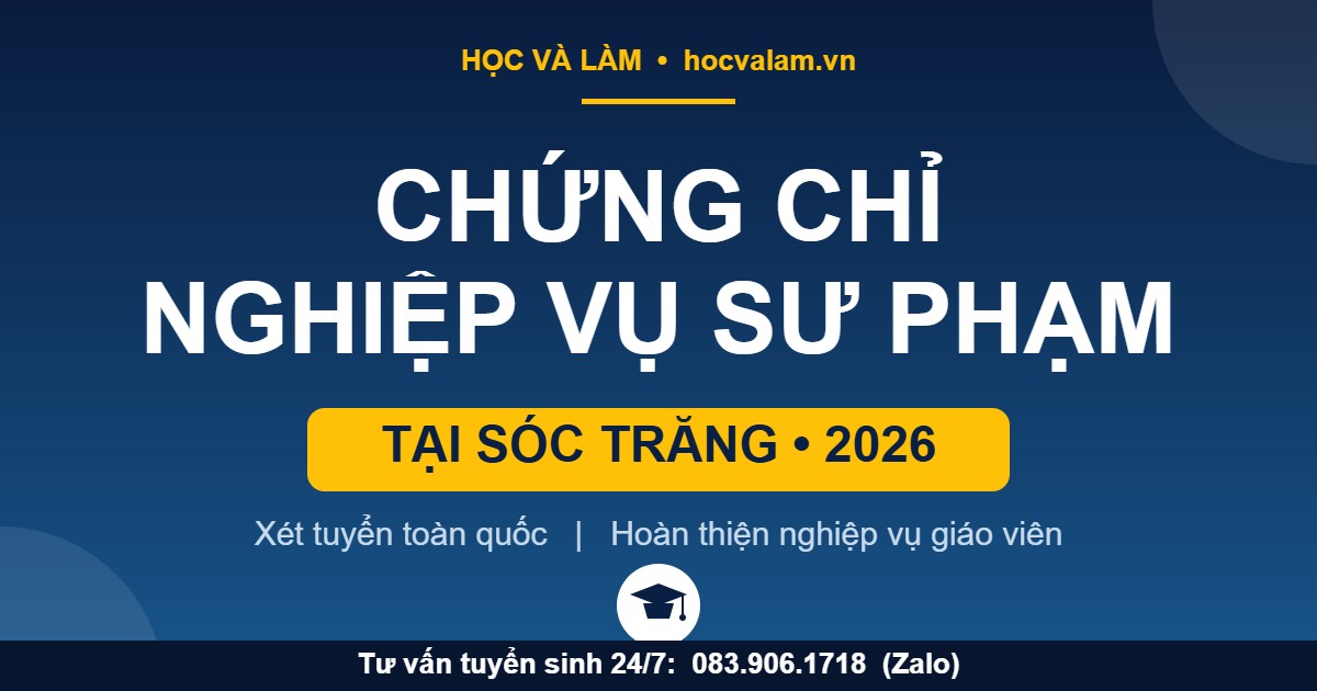 Chứng chỉ Nghiệp vụ sư phạm tại Sóc Trăng 2026